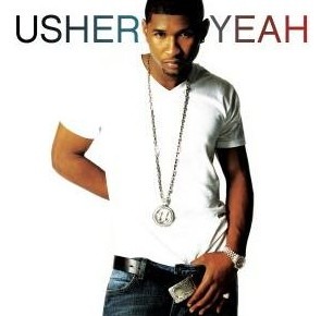 Yeah! by Usher was Released