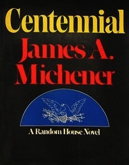 the cover of James Michener’s book Centennial