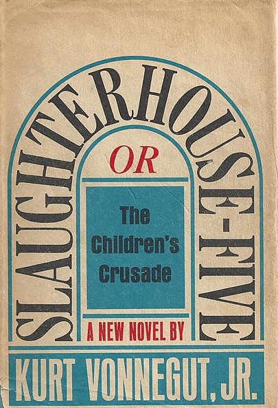 cover of Slaughterhouse-Five by Kurt Vonnegut