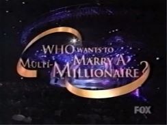 Who Wants to Marry a Multi-Millionaire