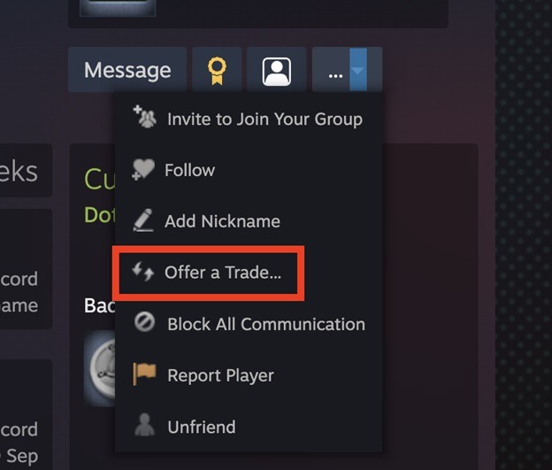 Head to the friend who you wish to trade with’s profile and click on Offer a Trade
